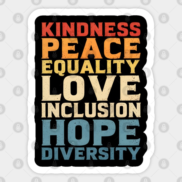 Kindness Peace Equality Love Inclusion Hope Diversity Sticker by UrbanLifeApparel
